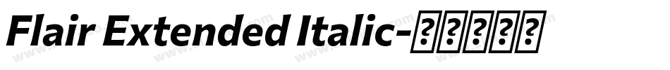 Flair Extended Italic字体转换